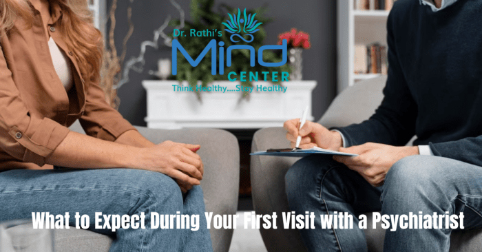 What to Expect During Your First Visit with a Psychiatrist - Dr Pawan Rathi What to Expect During Your First Visit with a Psychiatrist - Dr Pawan Rathi